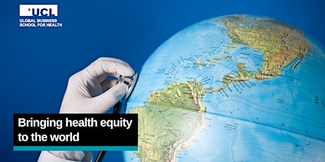 Bringing Health Equity To The World