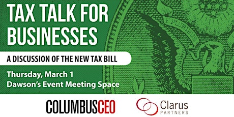 Tax Talk for Businesses - Columbus CEO and Clarus Partners  primary image