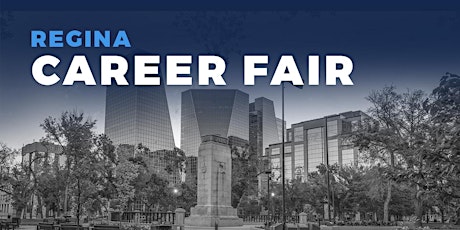 Regina Career Fair and Training Expo Canada - July 20, 2023