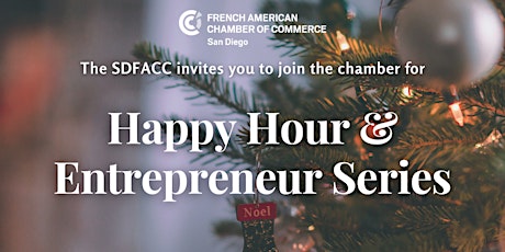 Happy Hour and Entrepreneur Series