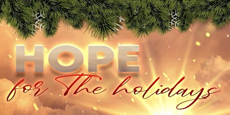 Hope for the Holidays Family Conference