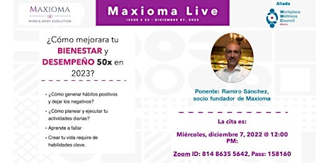 Maxioma Live: ¿Cómo mejorar tu Bienestar y Desempeño 50x en este 2023?