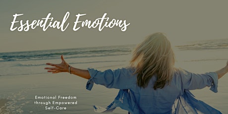 Essential Emotions: Tools to Empower Mind & Mood with Essential Oils