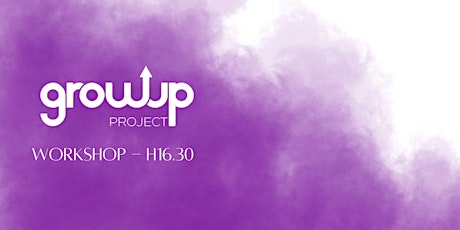 WORKSHOP - GROWUP PROJECT