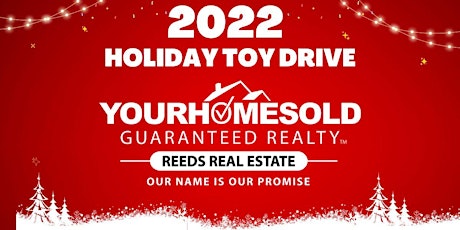 2022 Toy Drive - Your Home Sold Guaranteed Realty Reeds Real Estate