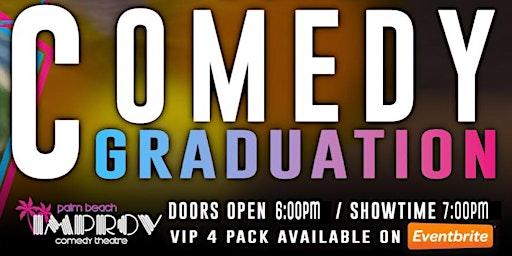 Palm Beach Improv | Comedy Graduation | Sunday Night Dinner Show