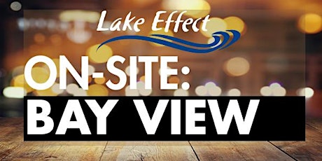Lake Effect Onsite: Bay View primary image