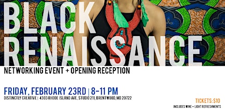 Black Renaissance: Networking Event + Opening Reception  primary image