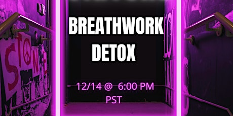 Virtual Transformational Breathwork Detox Class