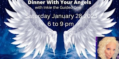 DINNER WITH YOUR ANGELS
