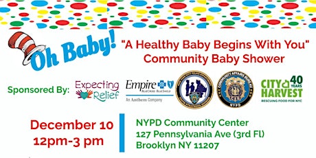 "A Healthy Baby Begins With YOU" Community Baby Shower