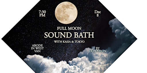 Full Moon Sound Bath in West Vancouver