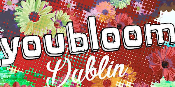 youbloomDublin2018 Music Summit & Festival