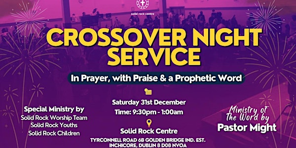 CROSSOVER NIGHT SERVICE | DEC 31ST FROM 9:30PM