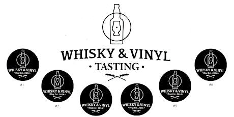 Hauptbild für Whisky & Vinyl – Whisky Tasting No.1 – Premiere!