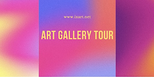 Art Gallery Tour III
