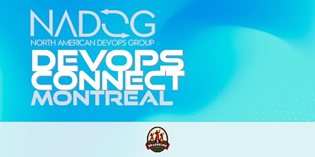 Montreal DevOps Connect with NADOG