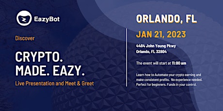 EazyBot Super Saturday Live - Orlando, FL