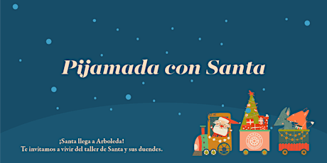 Imagen principal de Pijamada con Santa