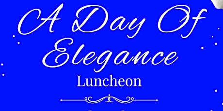 Finer Womanhood Luncheon: A Day of Elegance