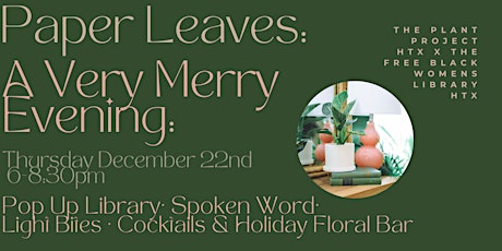 PAPER LEAVES: A Very Merry Evening