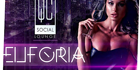 Euforia Latin Fridays At QC Social Lounge