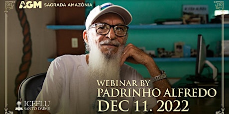 Webinar by Padrinho Alfredo - Special Edition
