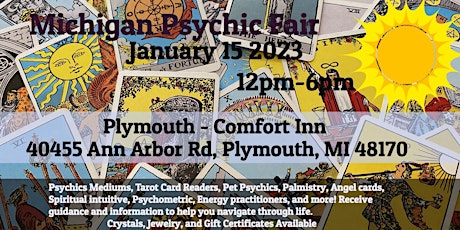 Michigan Psychic Fair - January 15, 2023, 40455 Ann Arbor Rd. Plymouth, MI.