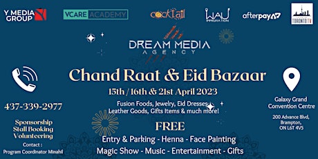 Chaand Raat & Eid Bazaar - Grand Convention Center