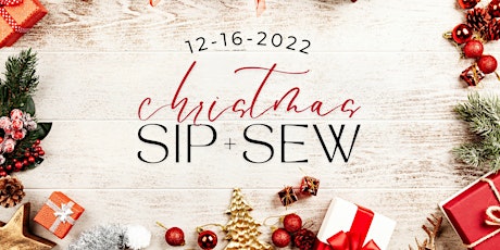 Christmas Sip+Sew
