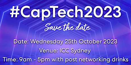 #CapTech2023 - 'Where Business Growth Meets Capital' (24-26th October 2023)
