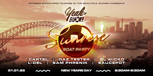 Yeah Buoy - New Year First Sunrise - Boat Party