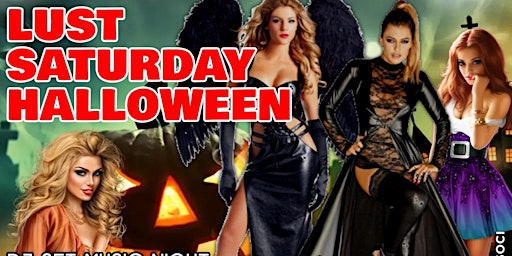 Lust Saturday Halloween Party