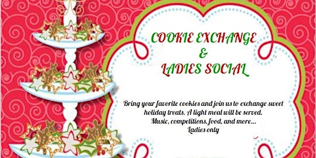 Cookie Exchange & Ladies Social
