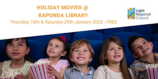 School Holiday Movies - Kapunda Library