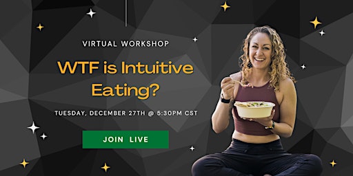 WTF is Intuitive Eating?