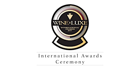 Wine Luxe International Awards Ceremony Grand Tasting  primary image
