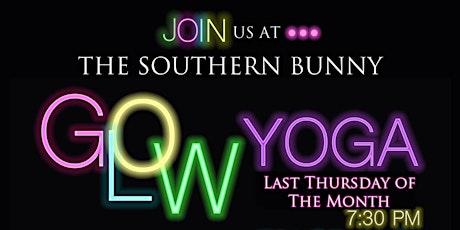 Glow Yoga Hosted By The Southern Bunny & Mel Marie Yoga primary image