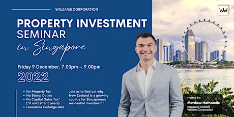 New Zealand Property Investment Seminar In Singapore