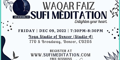 (Free Event) Waqar Faiz Sufi Meditation - Denver