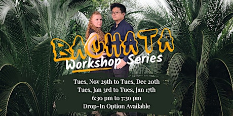 Bachata Partnering with Irina & Kevin (Workshop Series)