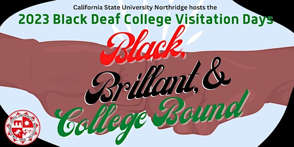 BLACK DEAF COLLEGE VISITATION DAYS