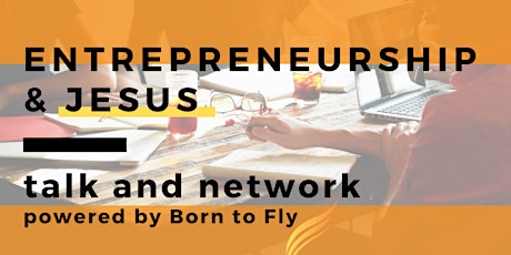 Primaire afbeelding van FaithConnect: Networking for Christian Entrepreneurs [March]