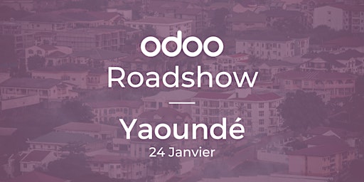 Odoo Roadshow Yaoundé