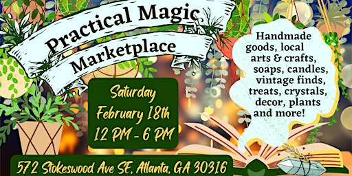 Practical Magic Marketplace: Arts, Crafts, Oddities and More
