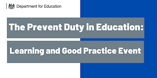 The Prevent Duty in Higher Education: Learning and Good Practice Event