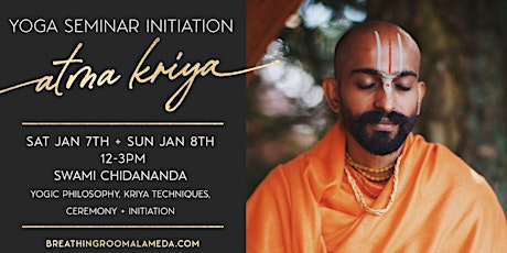 Atma Kriya Yoga Seminar Initiation IN-PERSON