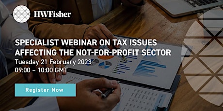 Specialist Webinar on Tax Issues Affecting the Not for Profit Sector