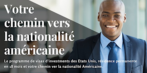 Introduction au programme américain de visa d'investisseur EB-5