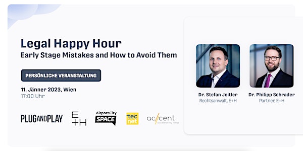 Legal Happy Hour - Early Stage Mistakes and How to Avoid Them